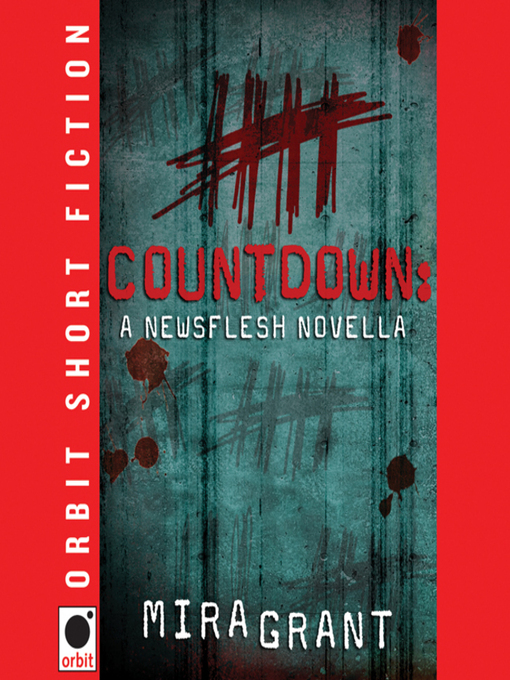Title details for Countdown by Mira Grant - Available